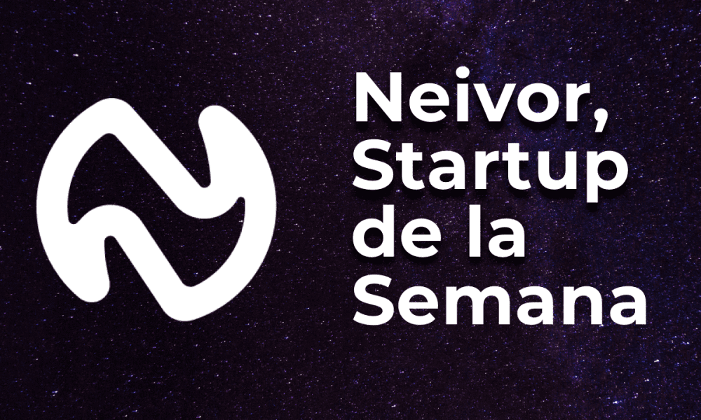 Neivor-startup-de-la-semana-1-1000x600-1.png